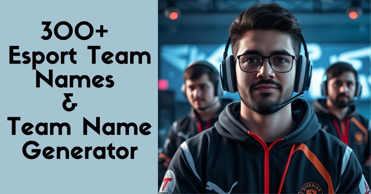 Esport Team Names