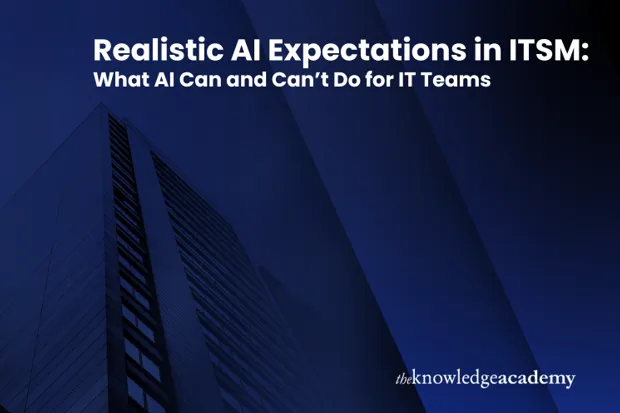 Realistic AI Expectations in ITSM What AI Can and Can’t Do for IT Teams